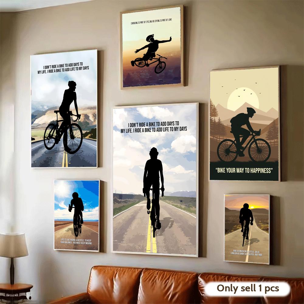 Cycling Quote - Radfahrer-Motivationszitat Kunstposter Moderne Selbstklebende Wanddekoration für
